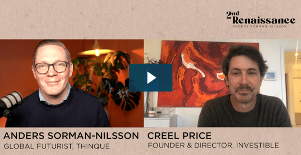 2nd Renaissance - Green Tech and Investable Trends with Creel Price