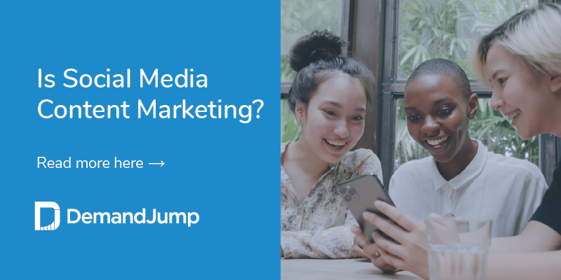 Content marketing and social media