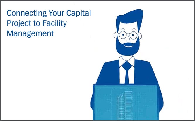 Why Should Capital Projects Care About Facility Management and Maintenance?