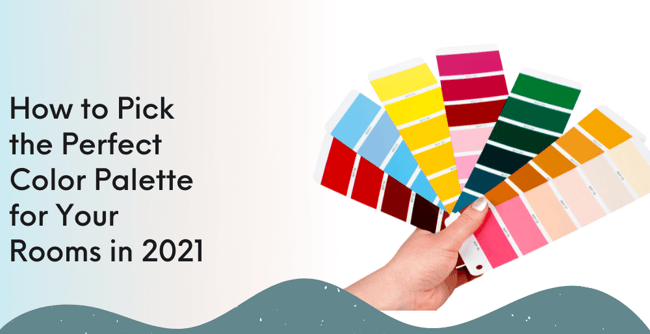 INFOGRAPHIC: How to Pick the Perfect Color Palette for Your Rooms in 2021