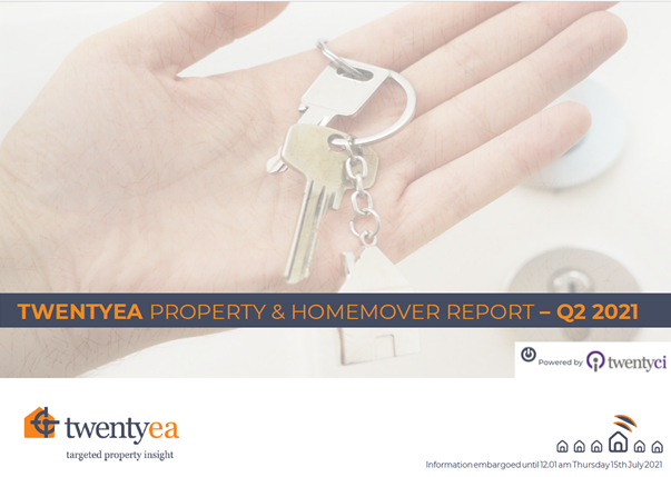 TwentyEA Property & Homemover Report: Q2 2021