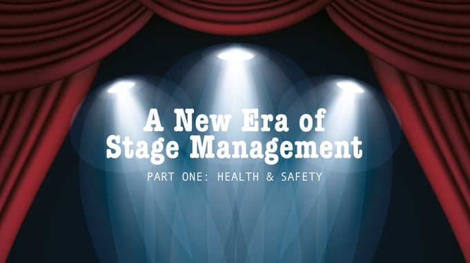 A new era of stage management