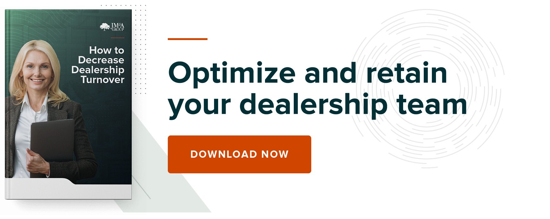 Optimize and retain your dealership team. Download Now