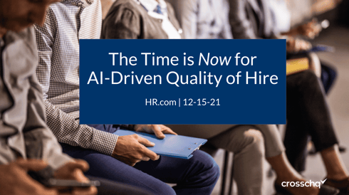 Recap: The Time is Now for AI-Driven Quality of Hire