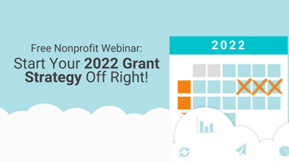 Start your 2022 Grant Strategy Off Right