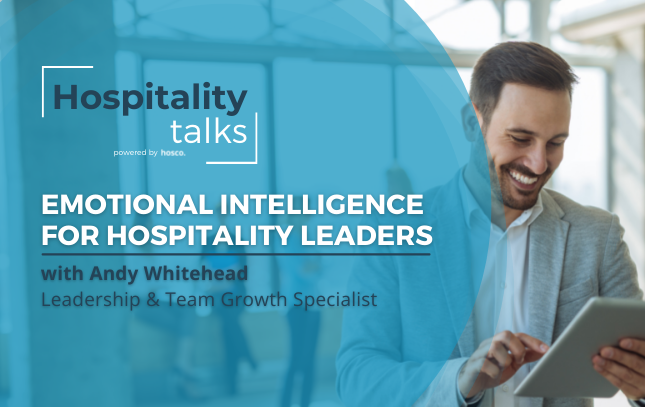 Emotional Intelligence for Hospitality Leaders