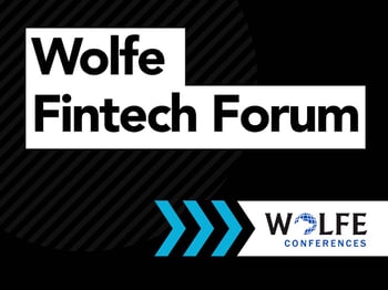 Wolfe Fintech Forum