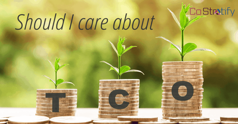 What is Total Cost of Ownership (TCO) and why should I care?