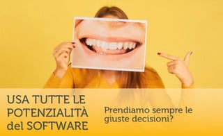 Prendiamo sempre le giuste decisioni?