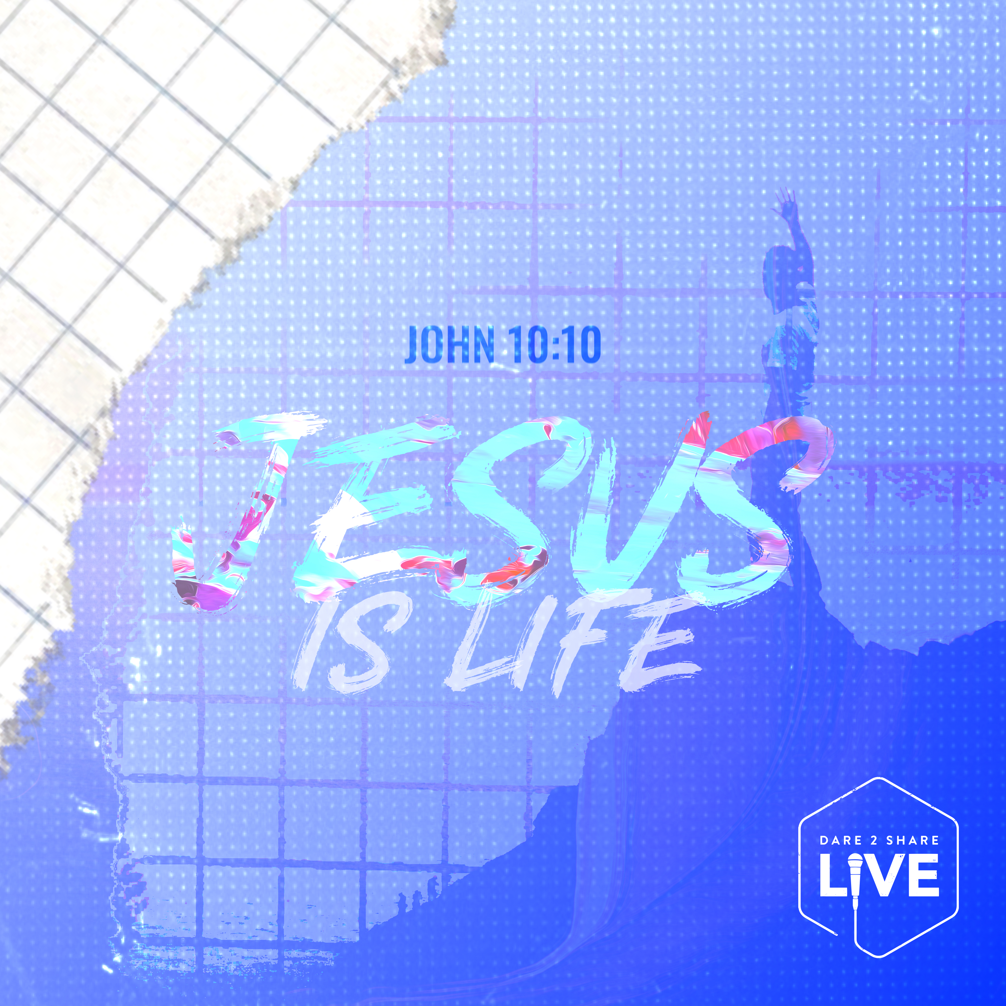 Dare 2 Share LIVE 2020 Jesus is Life