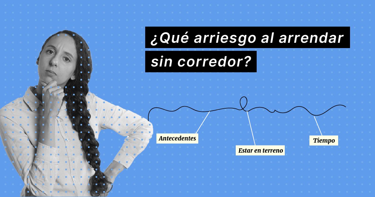 01 que-arriesgo-al-arrendar-sin-corredor