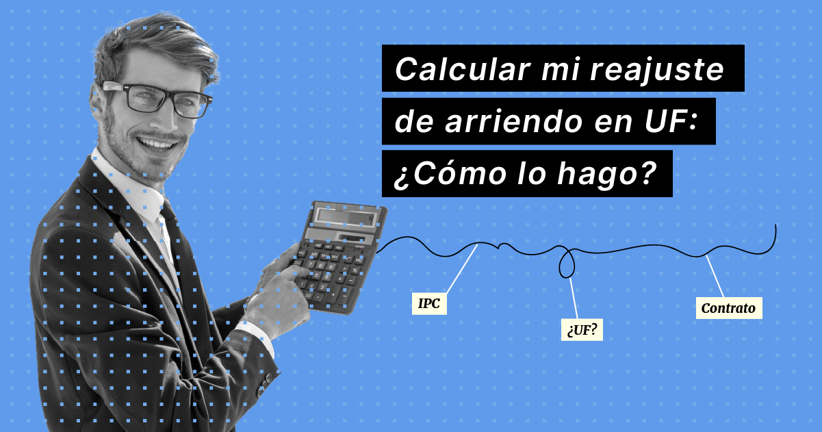 01-calcular-mi-reajuste-de-arriendo-en-uf-como-lo-hago