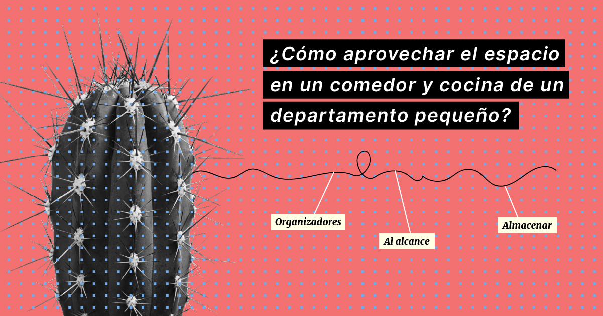 como-aprovechar-el-espacio-en-un-comedor-y-cocina-de-un-departamento-pequeño
