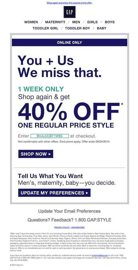 Targeted Email with high value offers by Lack of Engagement