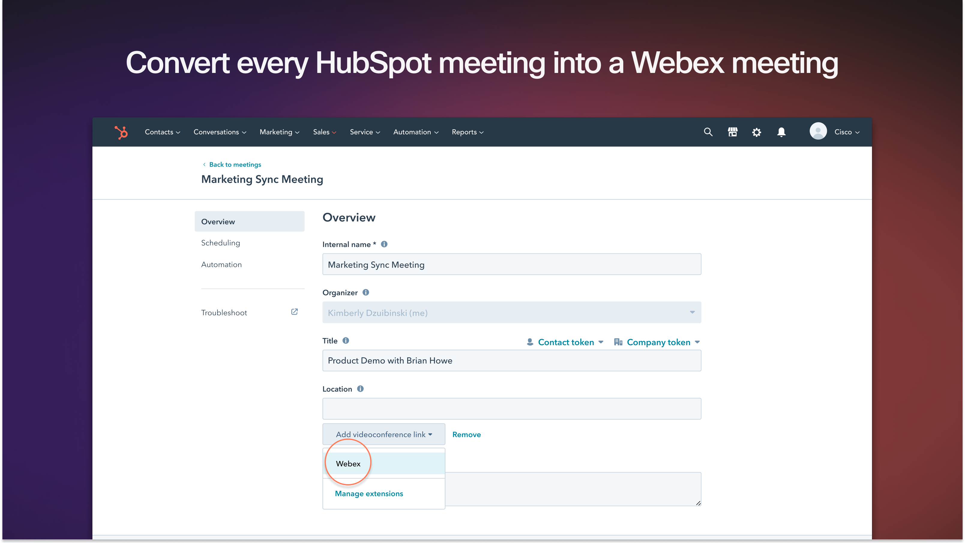 Configure Webex Meetings for all HubSpot meetings