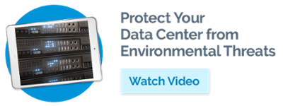 Protect Your Data Center from Environmental Threats