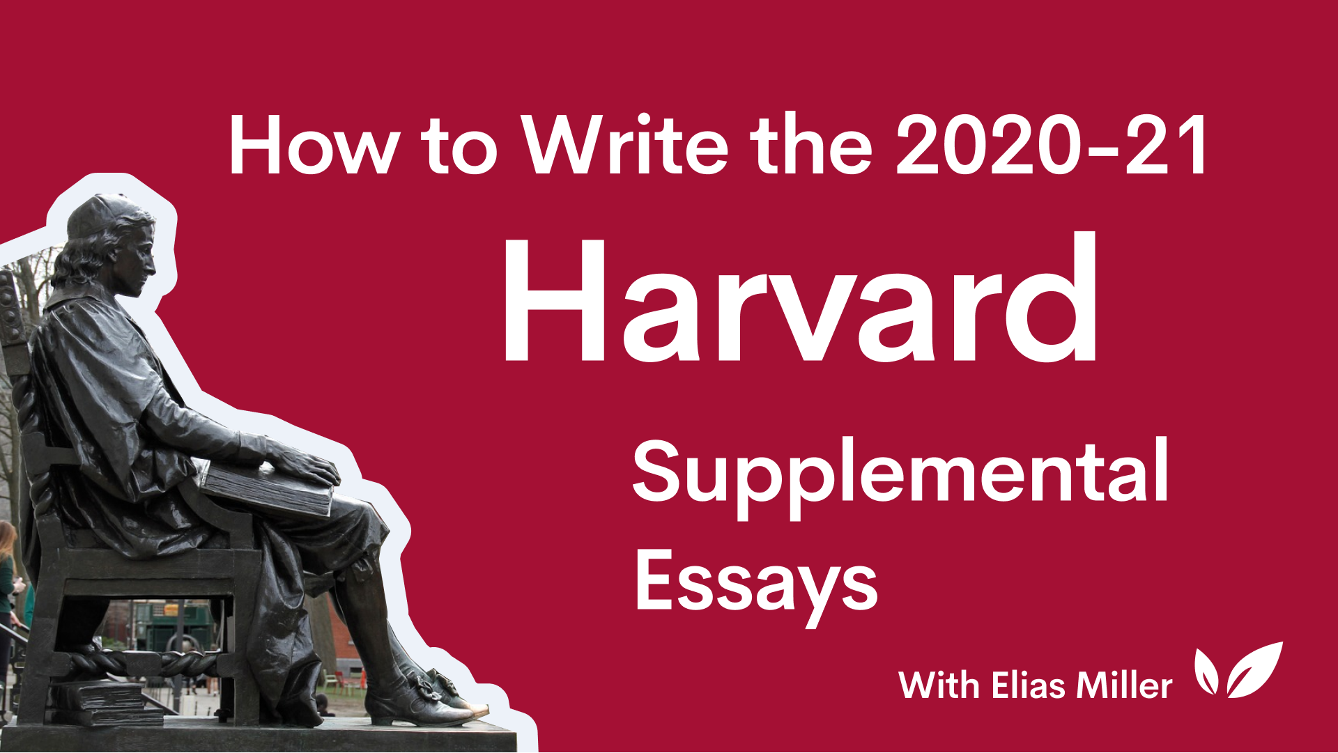 How to Write the Harvard University Supplemental Essays  CollegeVine