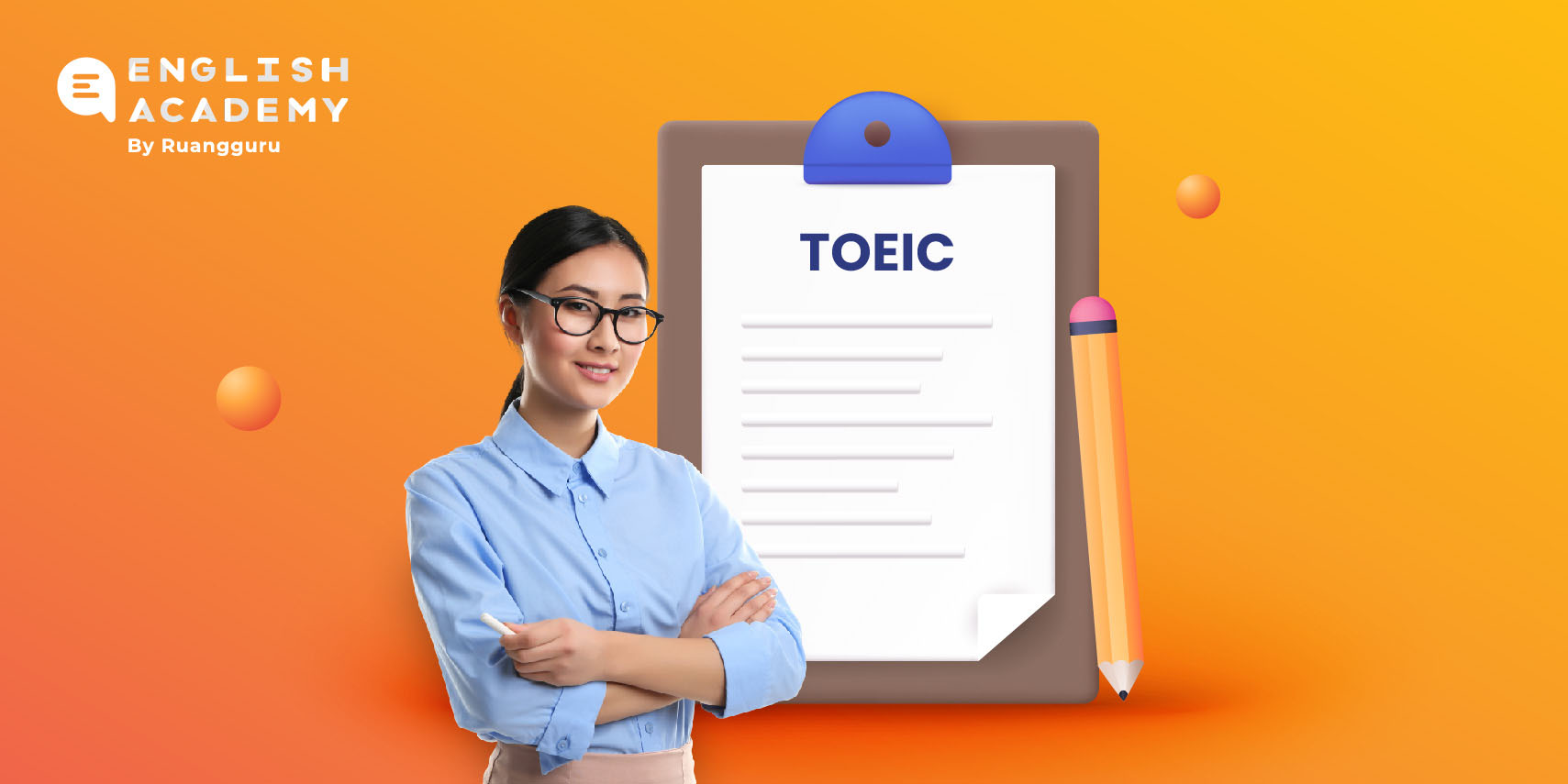 Mengenal TOEIC dan Contoh TOEIC Reading Section Beserta Pembahasannya