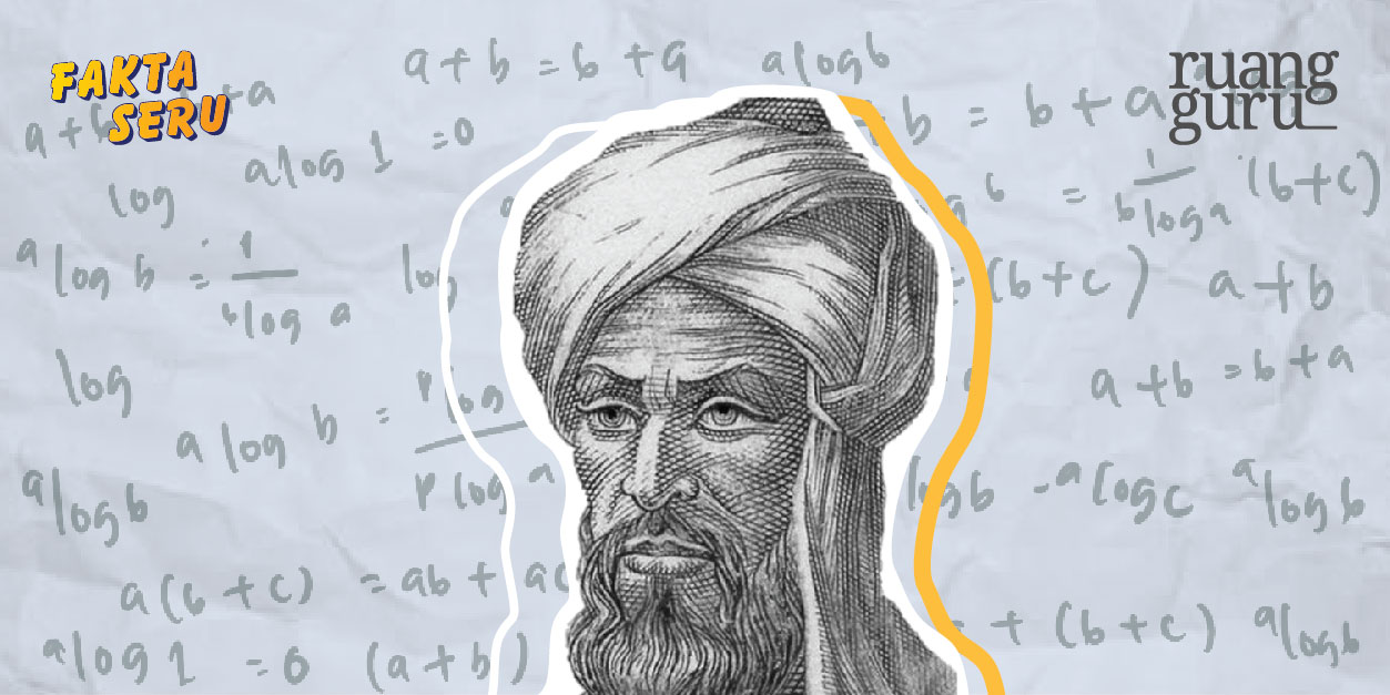 Al Khawarizmi, Ilmuwan Terpenting dalam Sejarah Matematika