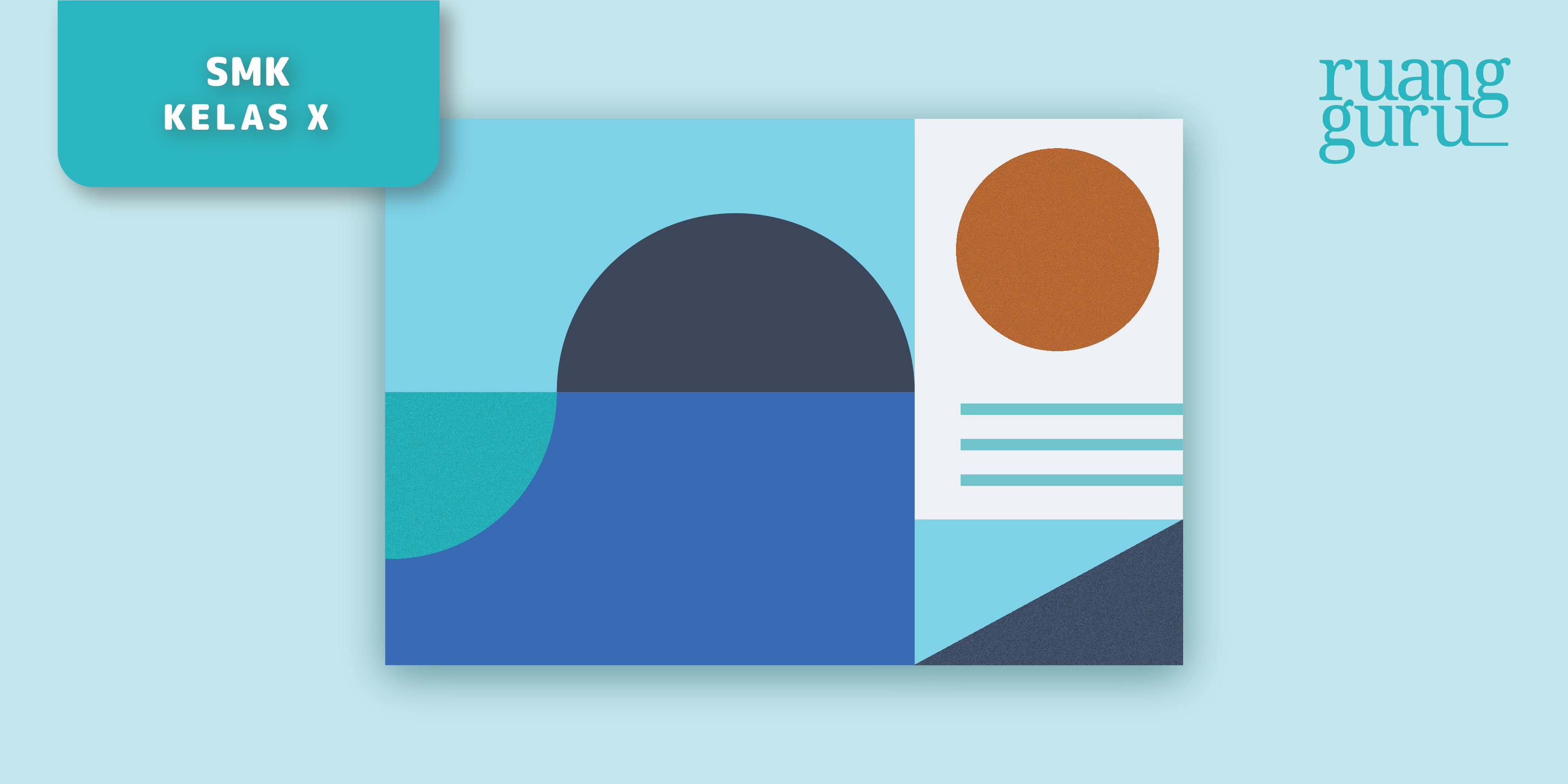 Mempelajari Unsur Dan Prinsip Dasar Desain Grafis Smk Kelas 10