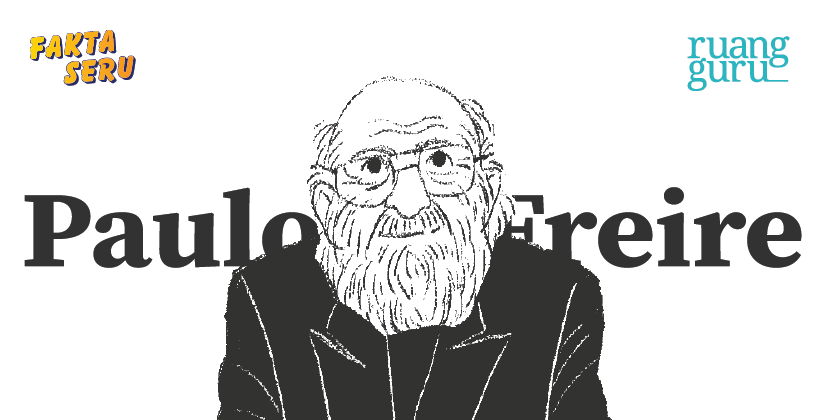 Paulo Freire: Benarkah Pendidikan Bisa Membebaskan?