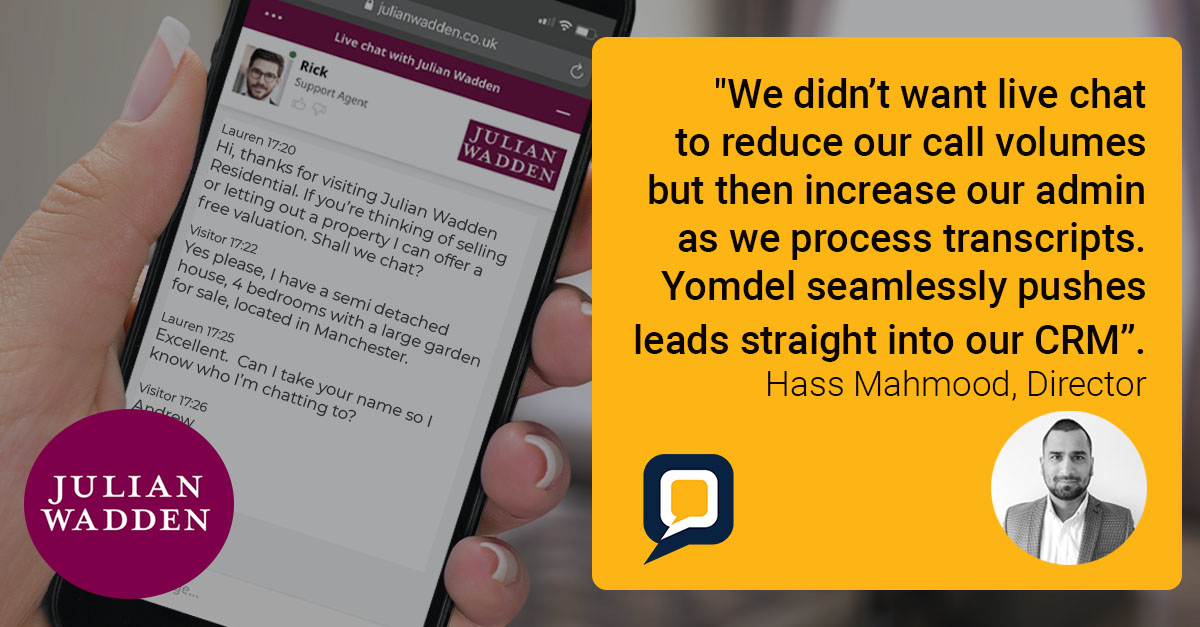 Julian Wadden reduce call volumes with live chat