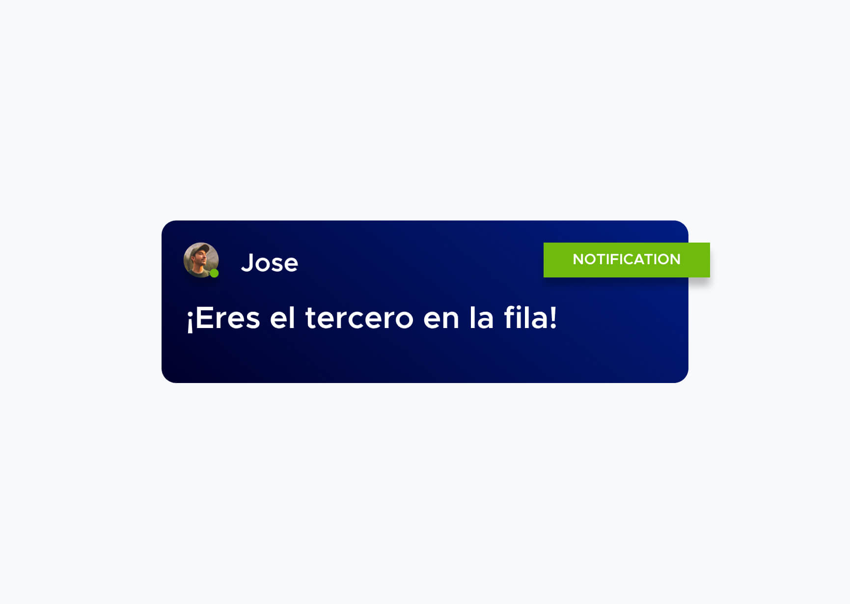 Notificación a José que es el tercero en la fila