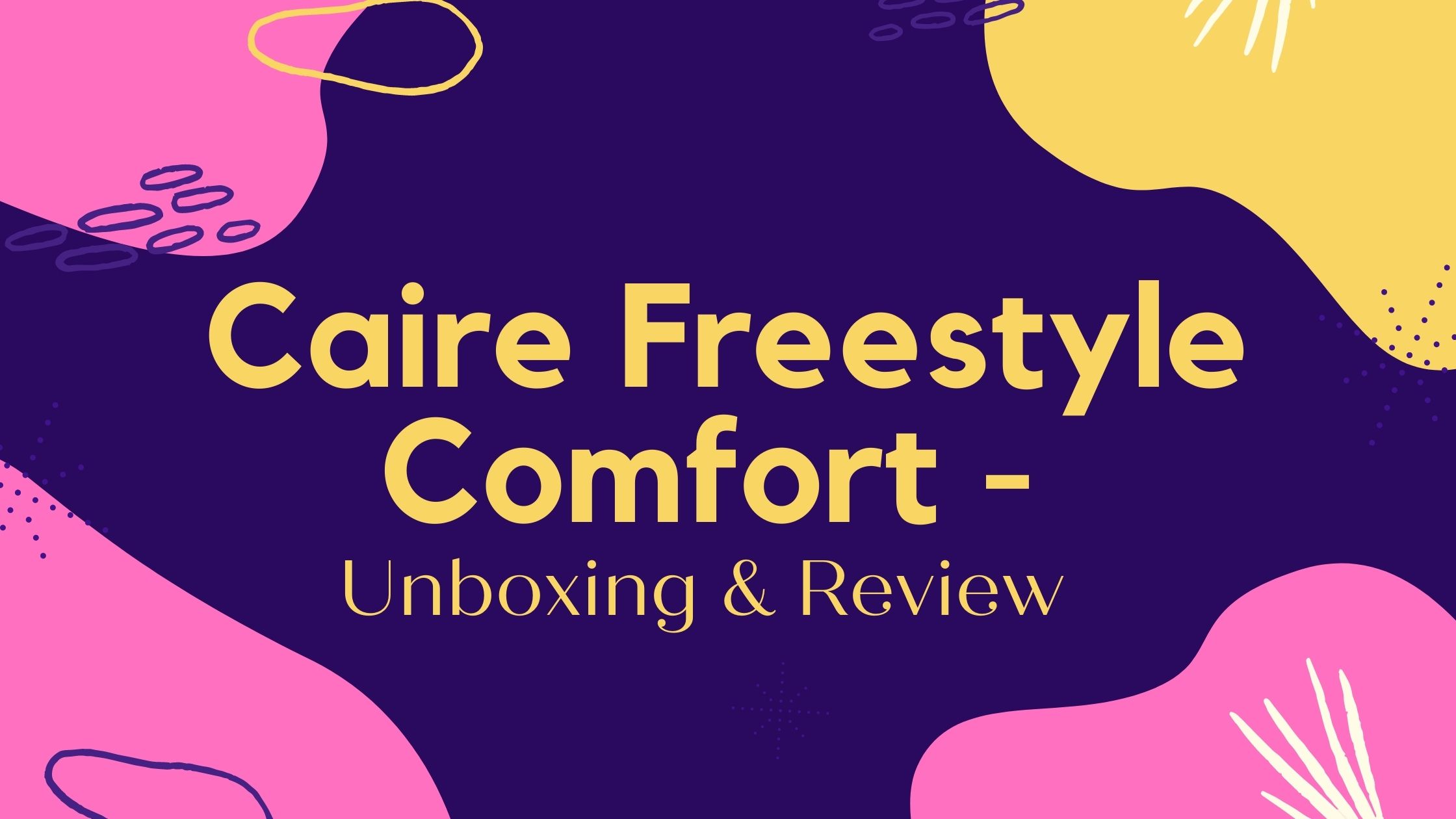 Caire Freestyle Comfort - Unboxing & Review