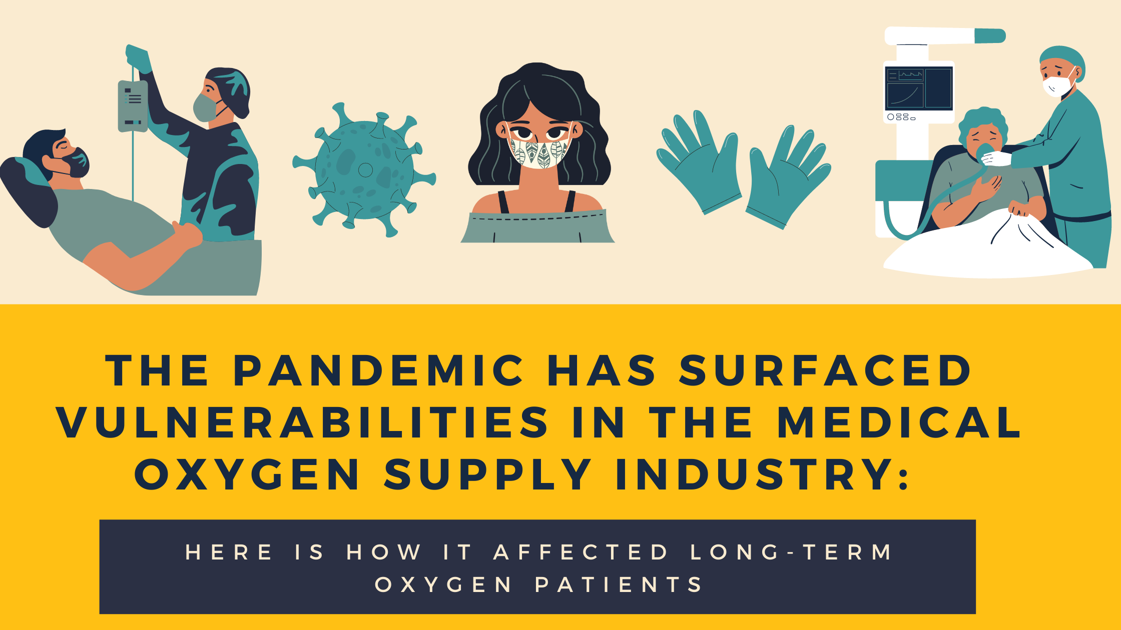 The Pandemic has Surfaced Vulnerabilities in Medical Oxygen Supply Industry