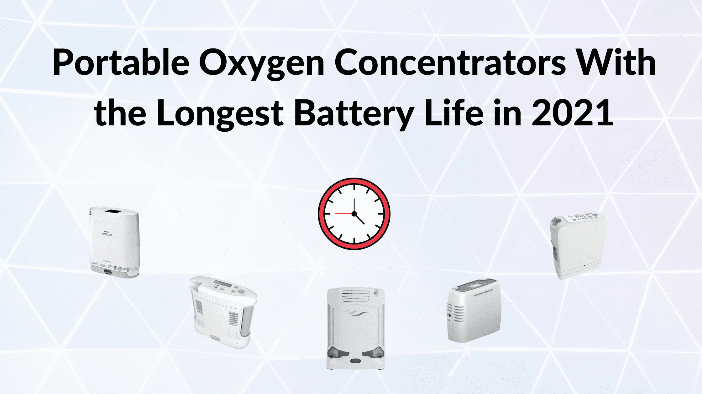 Portable Oxygen Concentrators With the Longest Battery Life in 2021