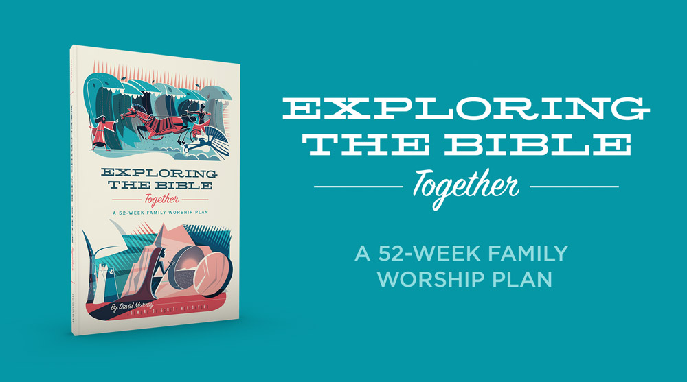 Exploring the Bible Together