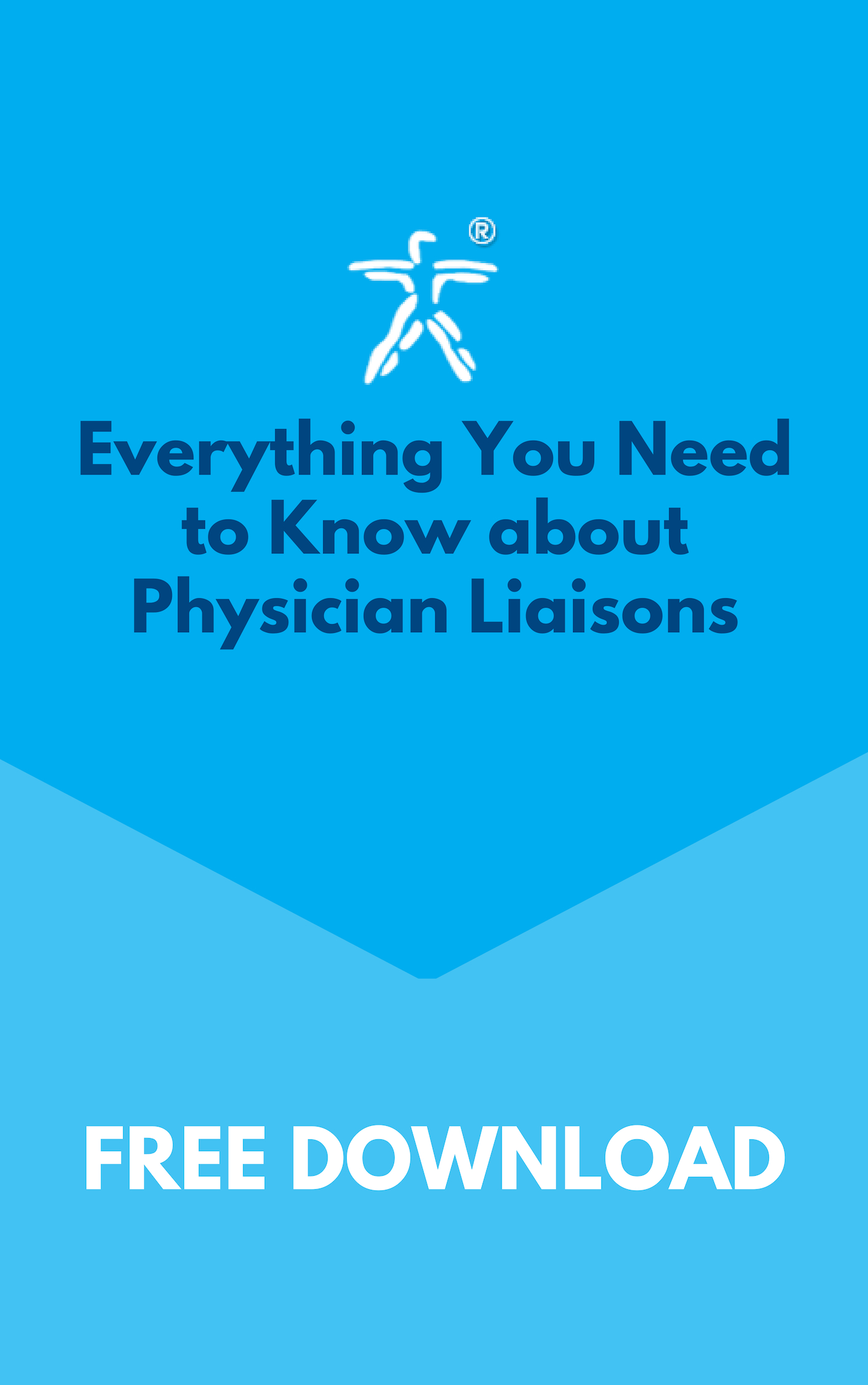 Everything You Need to Know about Physician Liaisons
