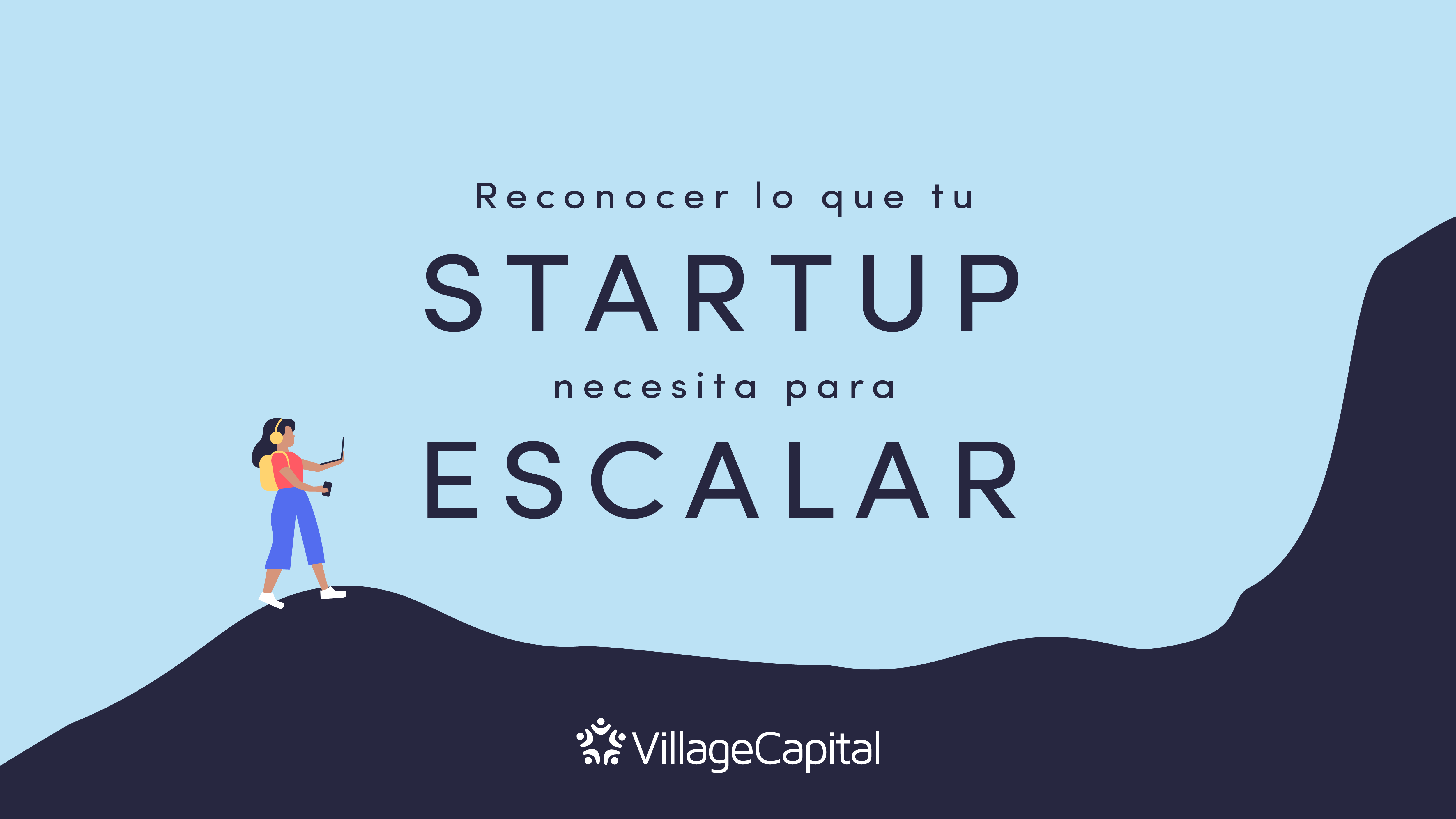 Escalar tu startup
