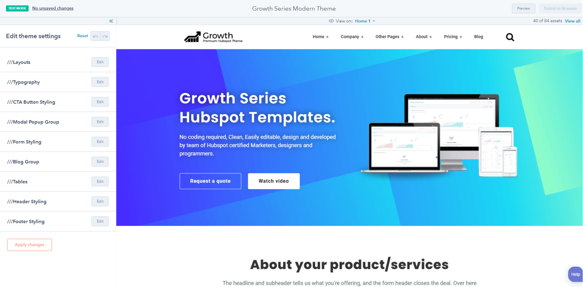 You'll have access to loads of fine grain customization controls right from within the page editor.