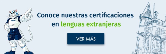 Conoce las certificaciones en lenguas extranjeras
