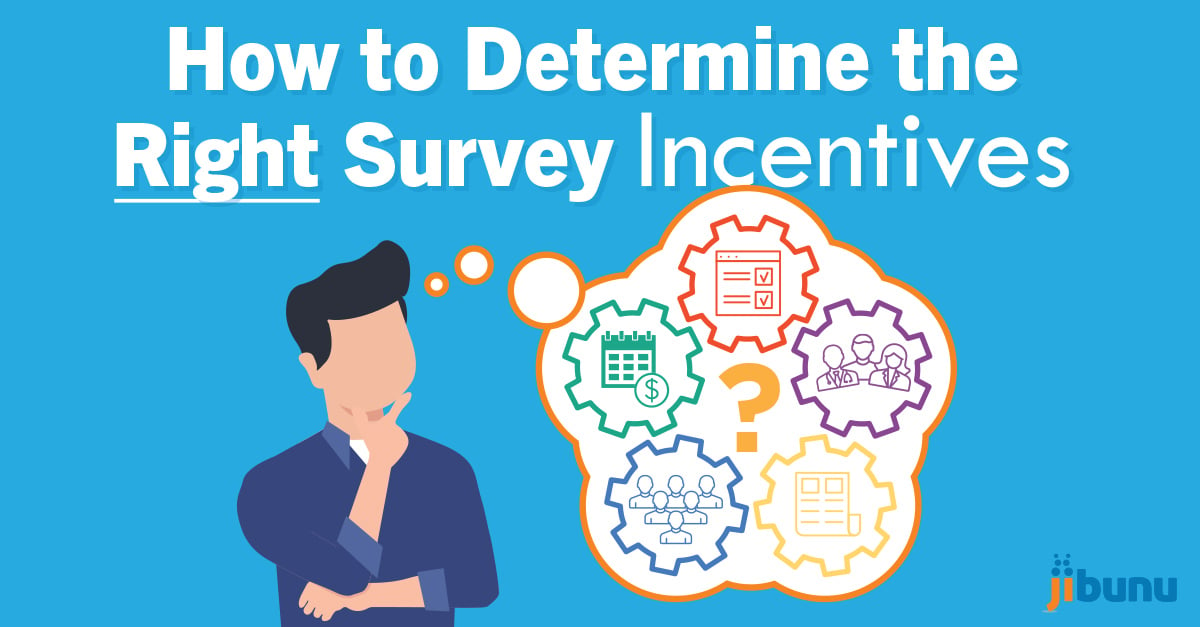 How to Determine the Right Survey Incentives