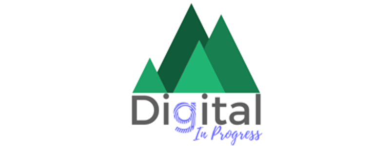 Digital In Progress