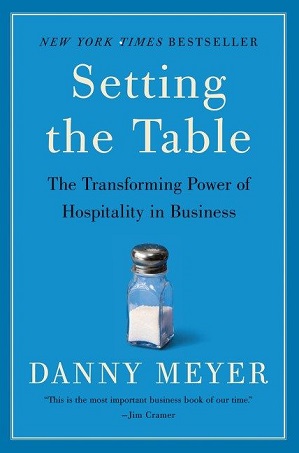 Setting the Table by Danny Meyer
