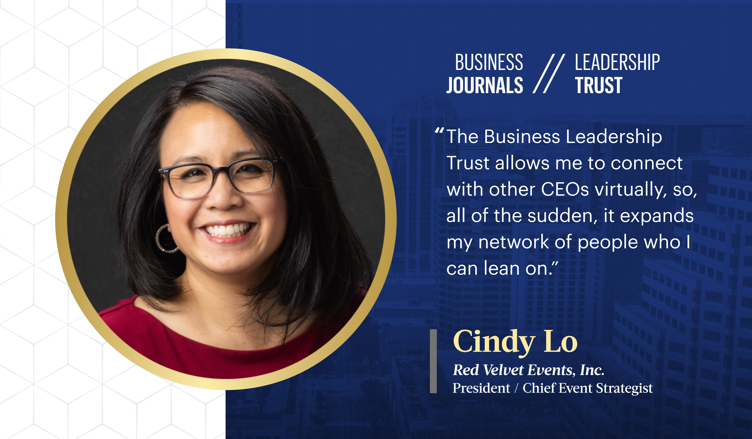 Cindy Lo Business Journals Leadership Trust
