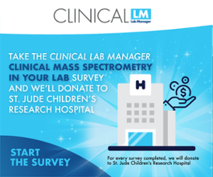 Clinical Lab Manager Clinical Mass Spectrometry Survey