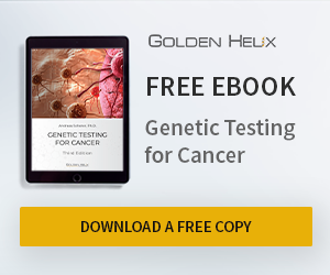Free eBook: Genetic Testing for Cancer