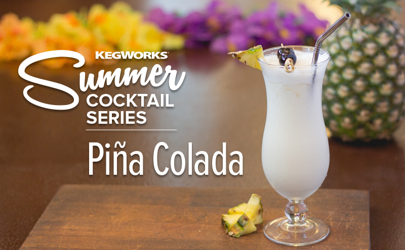 Summer Cocktail Series: The Piña Colada
