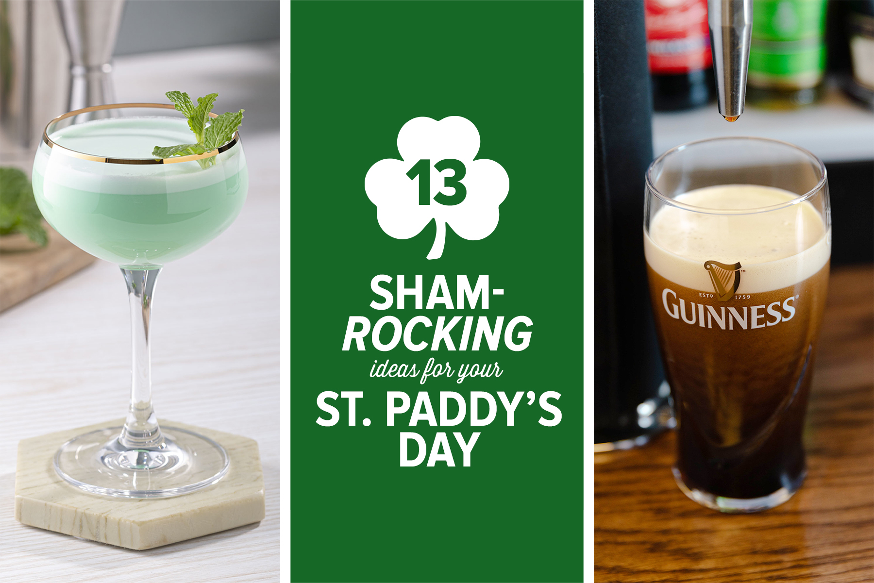 A "Lucky 13" Sham-rocking Drink Ideas For St. Patrick’s Day