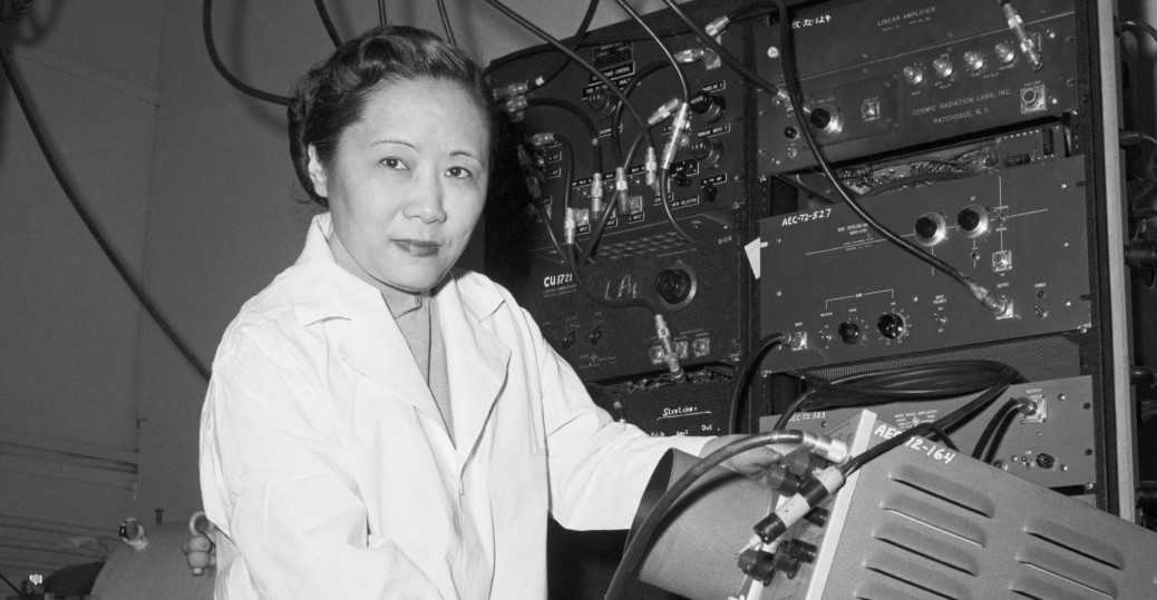 Dr. Chien-Shiung Wu Dr. Chien-Shiung Wu