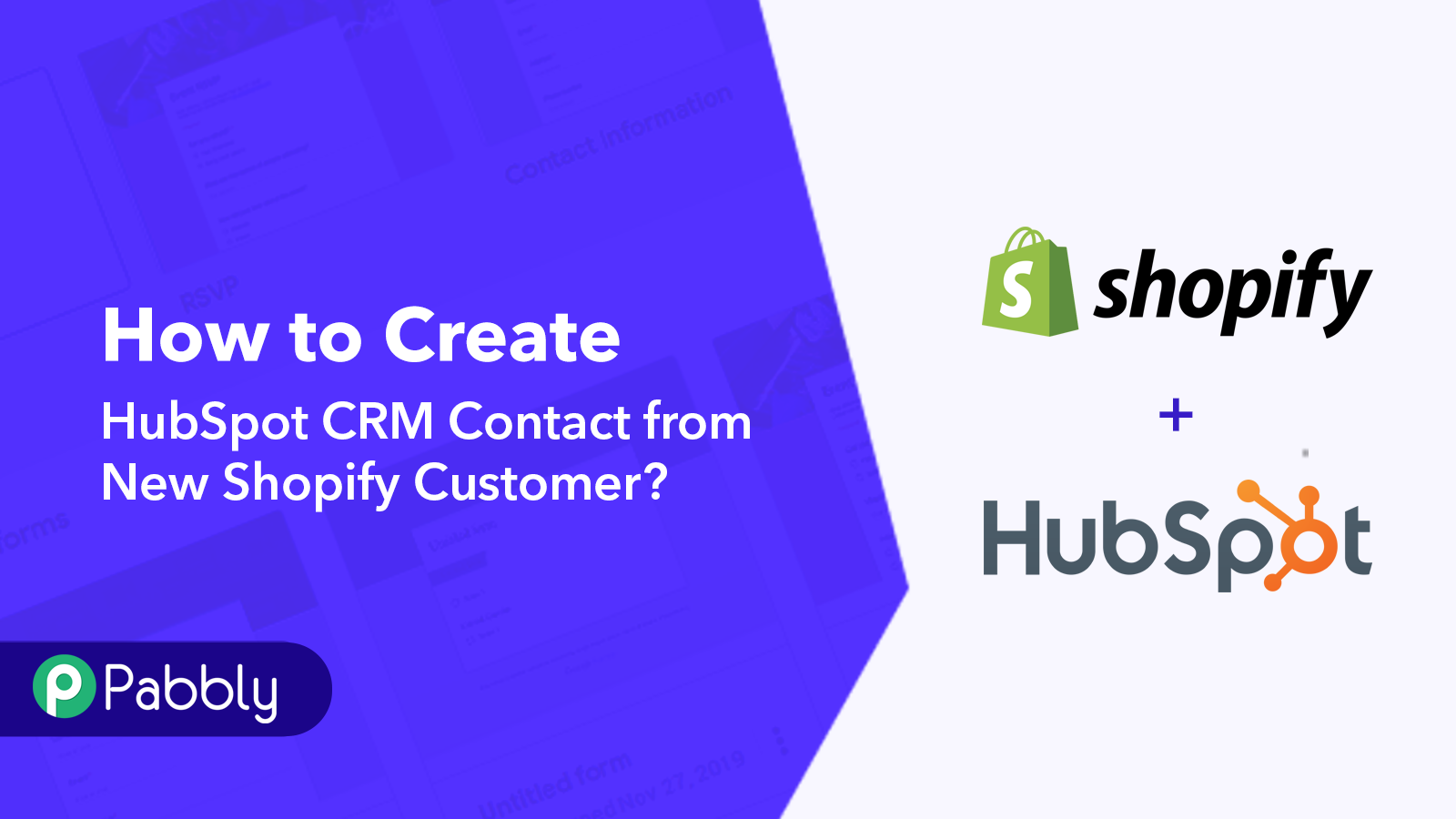 Pabbly Connect HubSpot Integration Connect Them Today