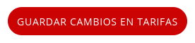 Captura de pantalla del botón 'Guardar Cambios en Tarifas'.