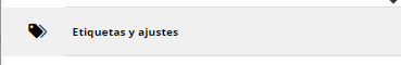 Etiquetas y ajustes