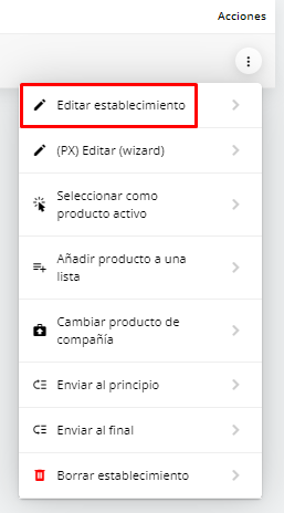 Seleccionar acciones y editar información del producto