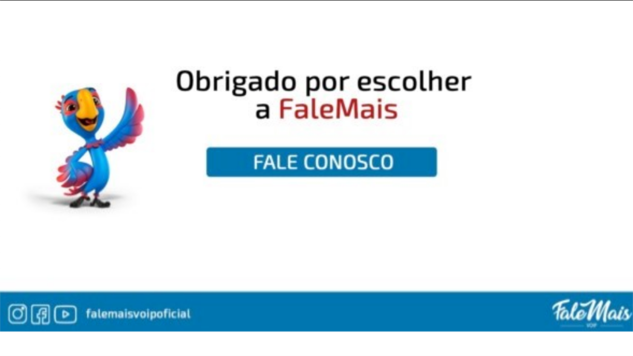 Obrigado por escolher a Falemais
