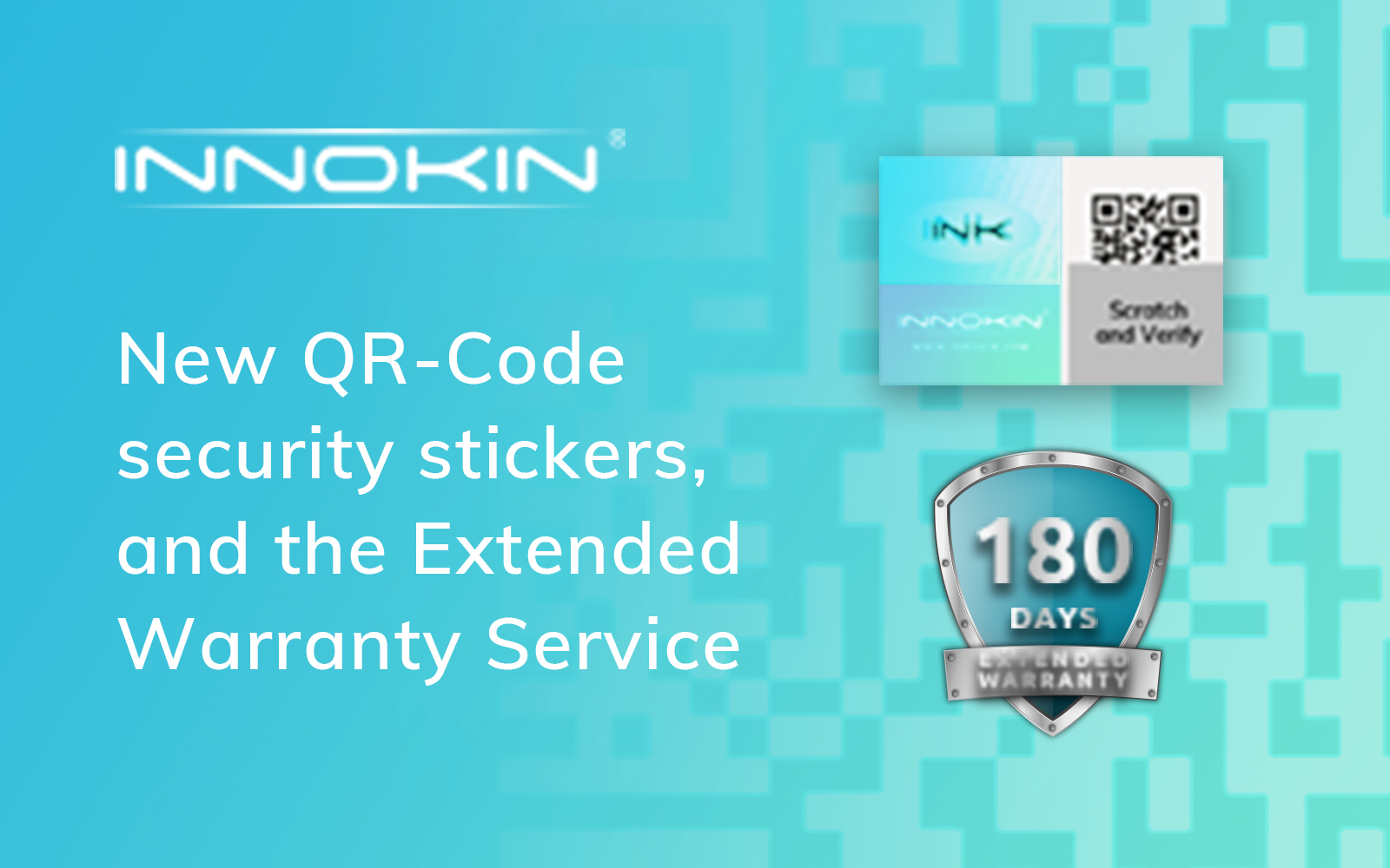 Innokin launches new QR-Code security stickers, and the Extended Warranty service